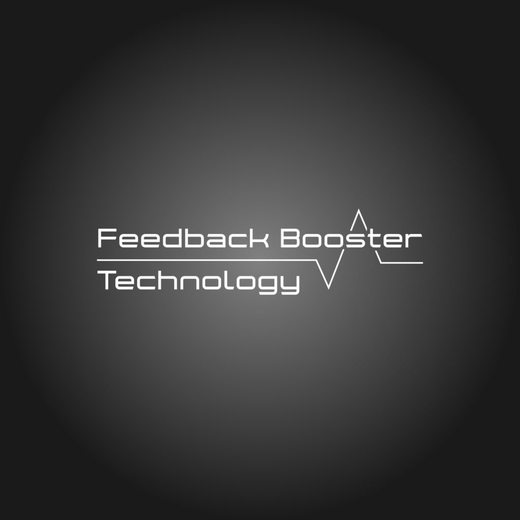 FEEDBACK BOOSTER TECHNOLOGY